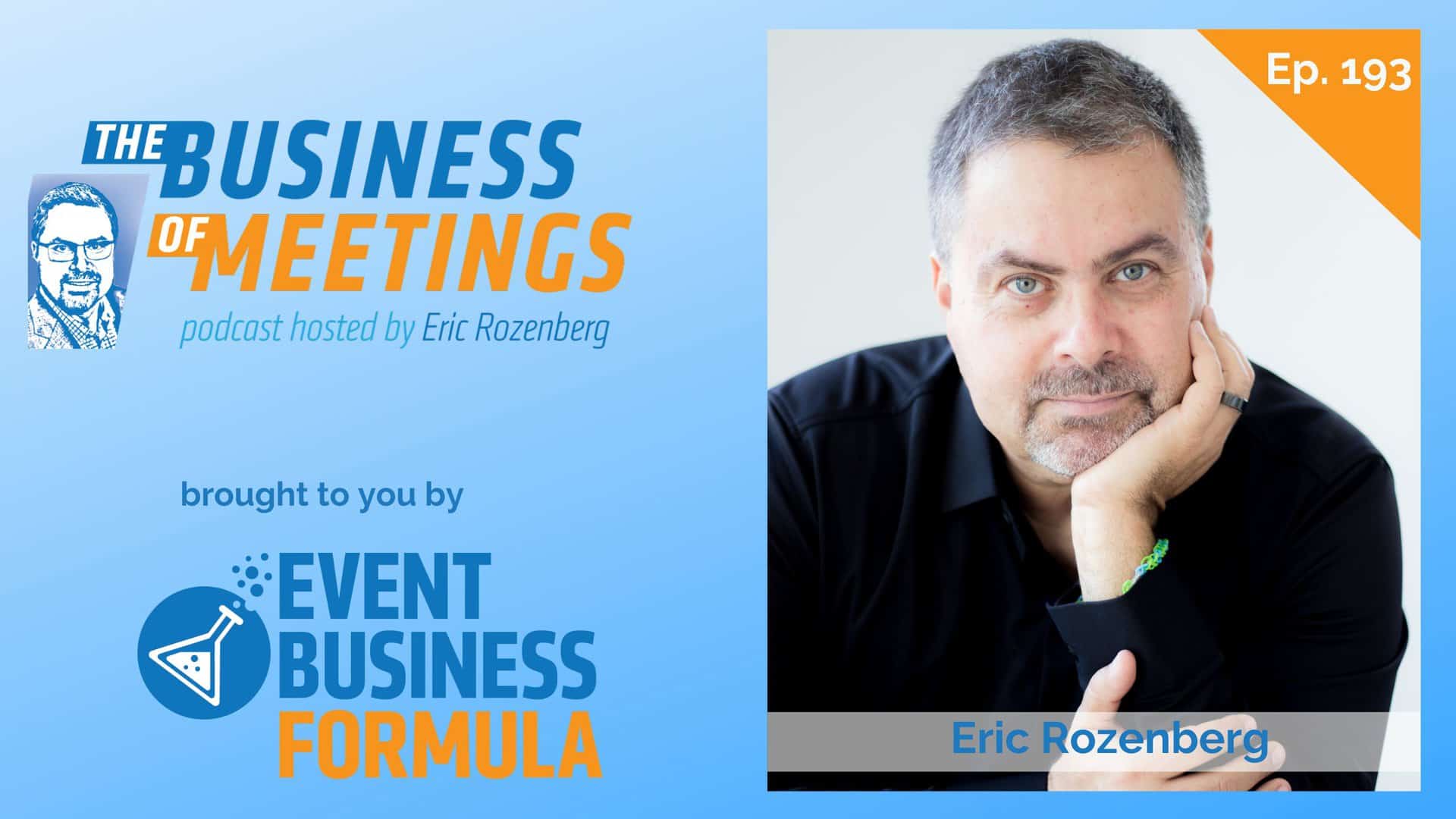 193: Five Steps to Define Your Business Vision with Eric Rozenberg