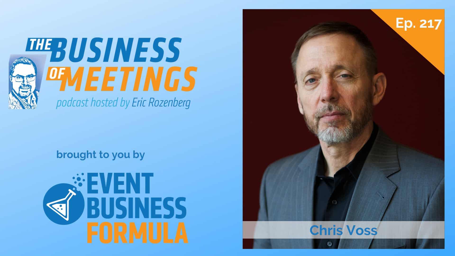 217: Inside the Mind of an FBI Negotiator: Chris Voss on Mastering Negotiations from Hostages to Boardrooms