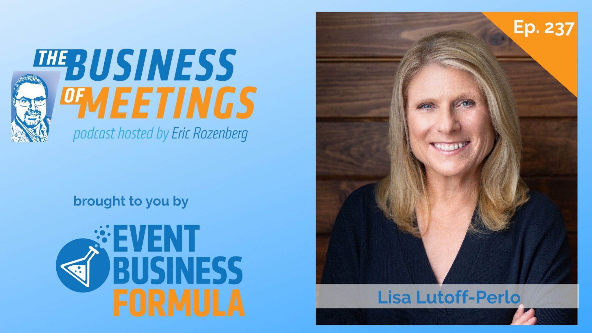 237: Making Waves from Royal Caribbean to FIFA World Cup in Miami with Lisa Lutoff-Perlo