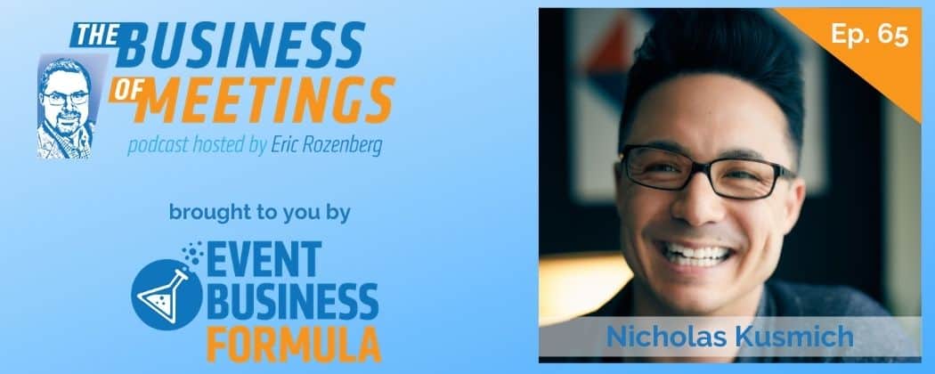 65: Tap into Your Network to Grow Your Business with Nicholas Kusmich