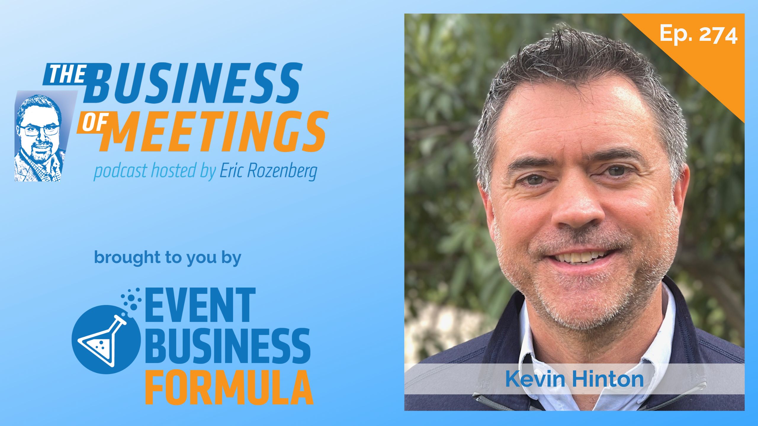 274: From FIFA to the Founding Fathers: How Travel is Fueling America’s Future with Kevin Hinton