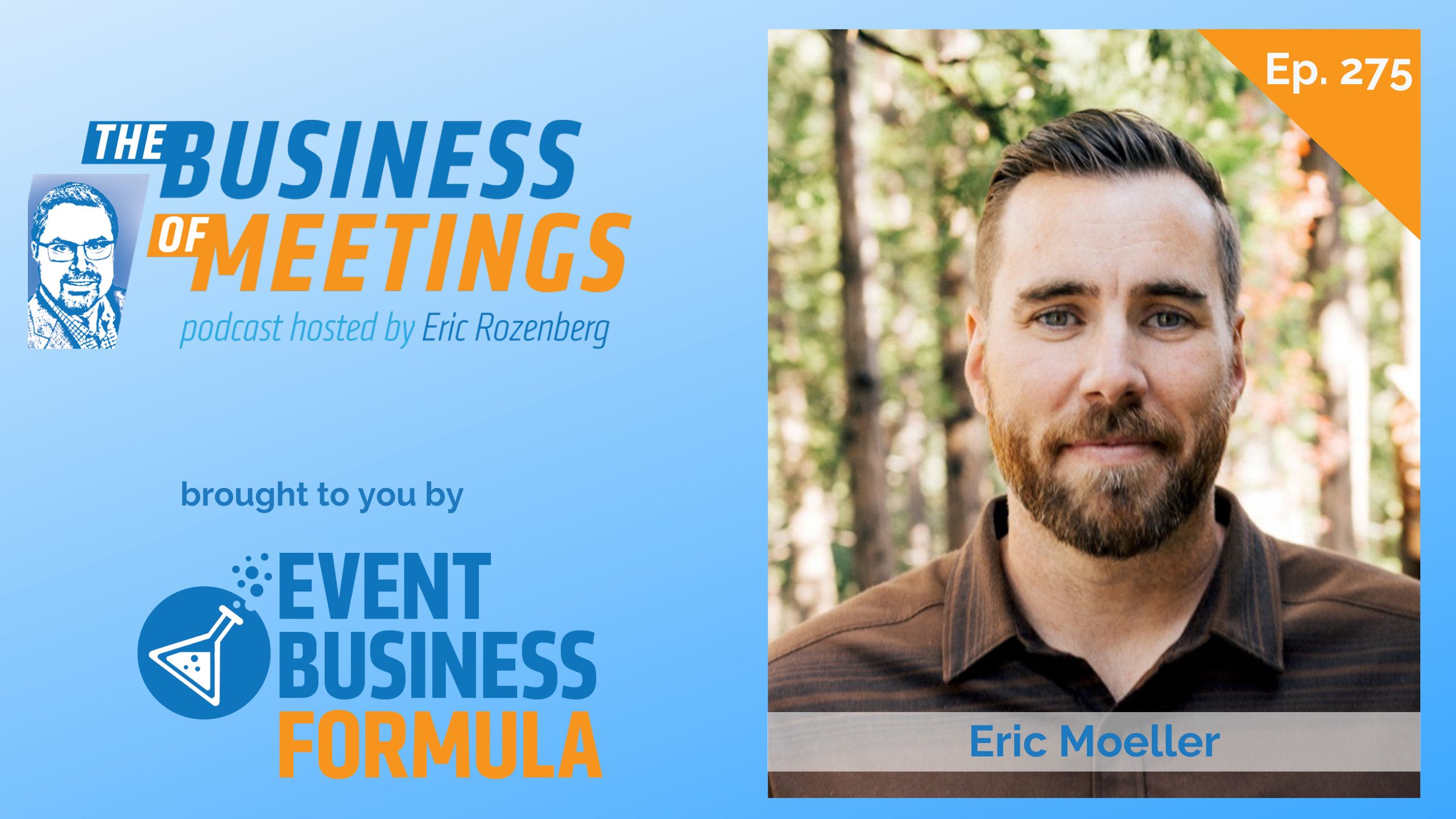 275: Unplug to Reconnect: Rethinking Hospitality and Unique Experiences with Eric Moeller