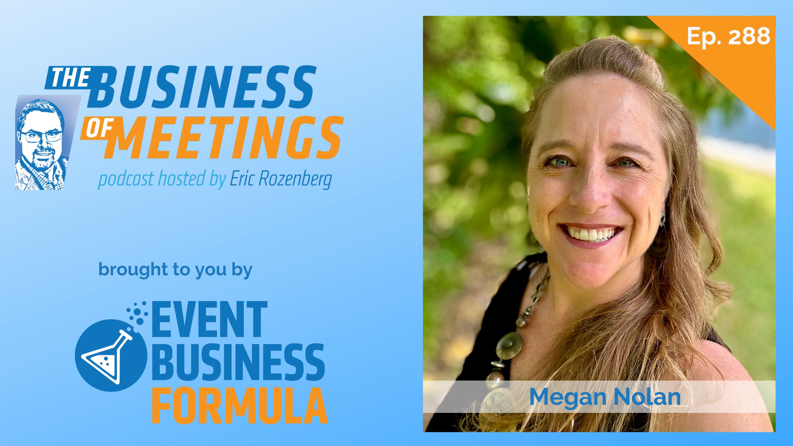 288: Pause to Perform: Breath, Stress & Eventpreneur Resilience with Megan Nolan