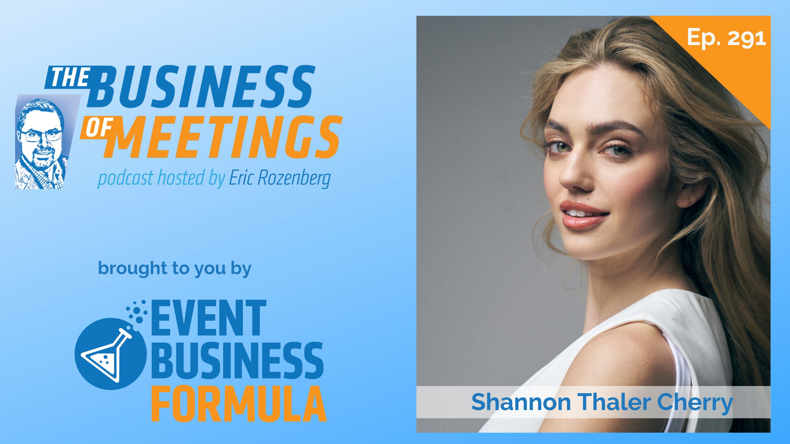 291: Walking the Walk: From Catwalk Model to World-Class Emcee with Shannon Thaler Cherry