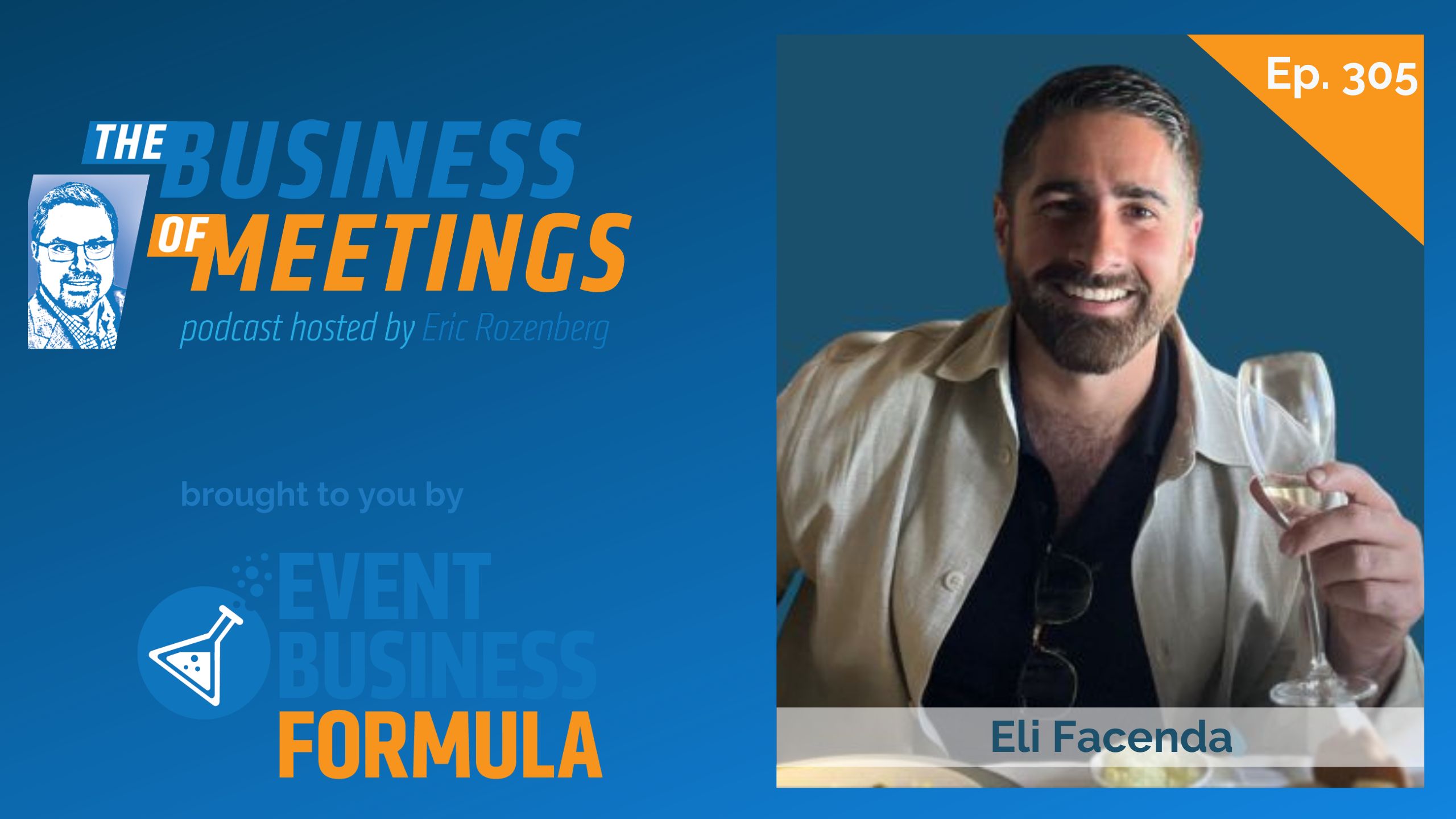 305: When You Board the International Plane, Always Turn Left! with Eli Facenda