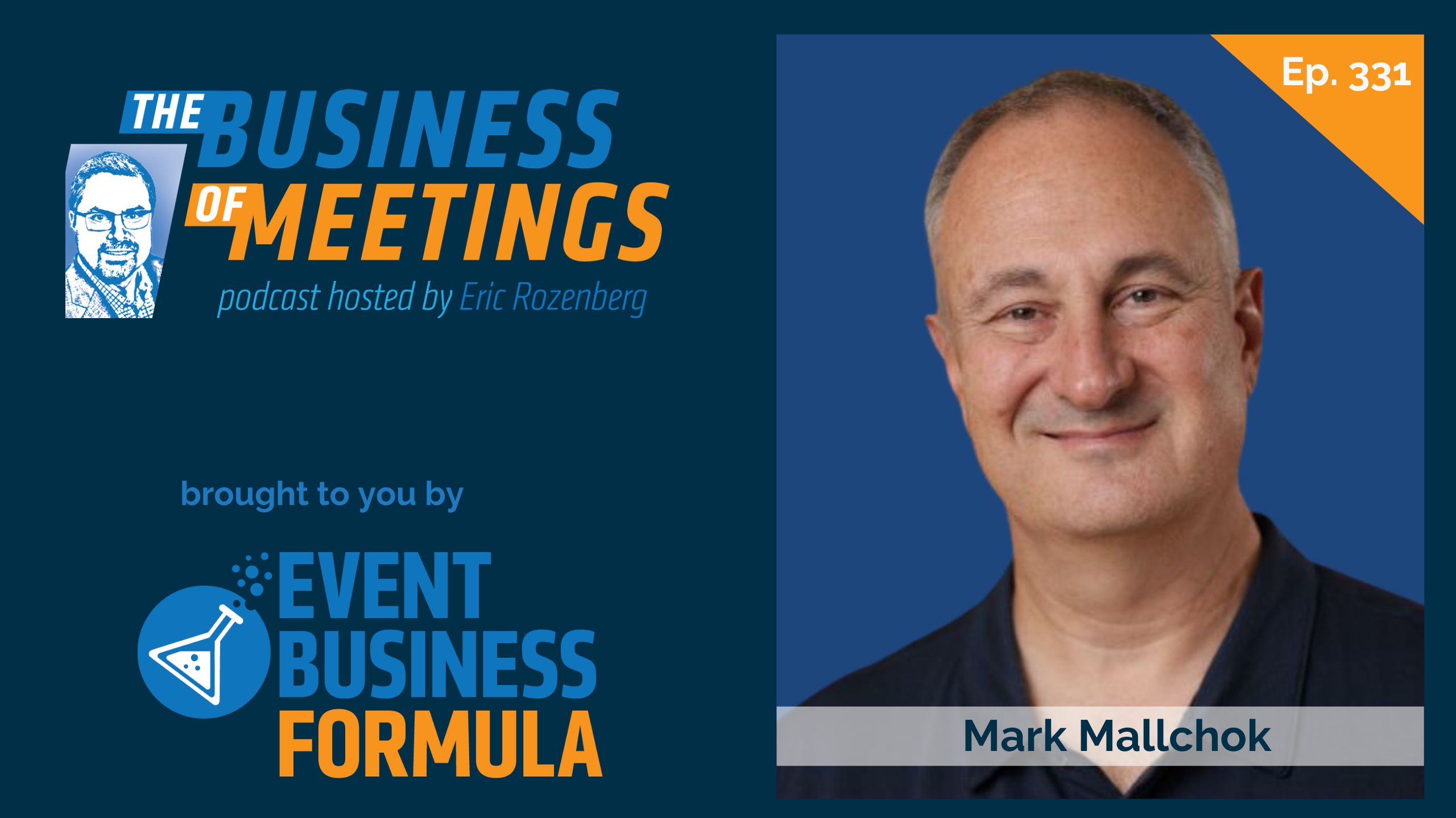 331: Optimizing Event Production for Maximum Impact with Mark Mallchok